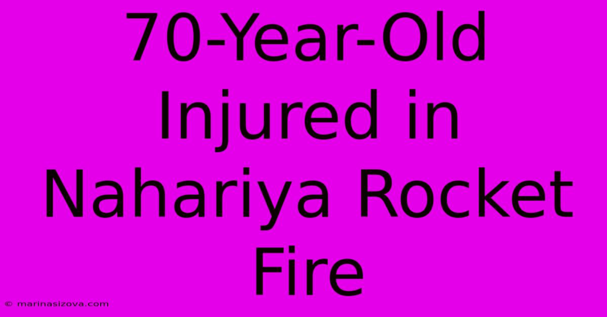 70-Year-Old Injured In Nahariya Rocket Fire