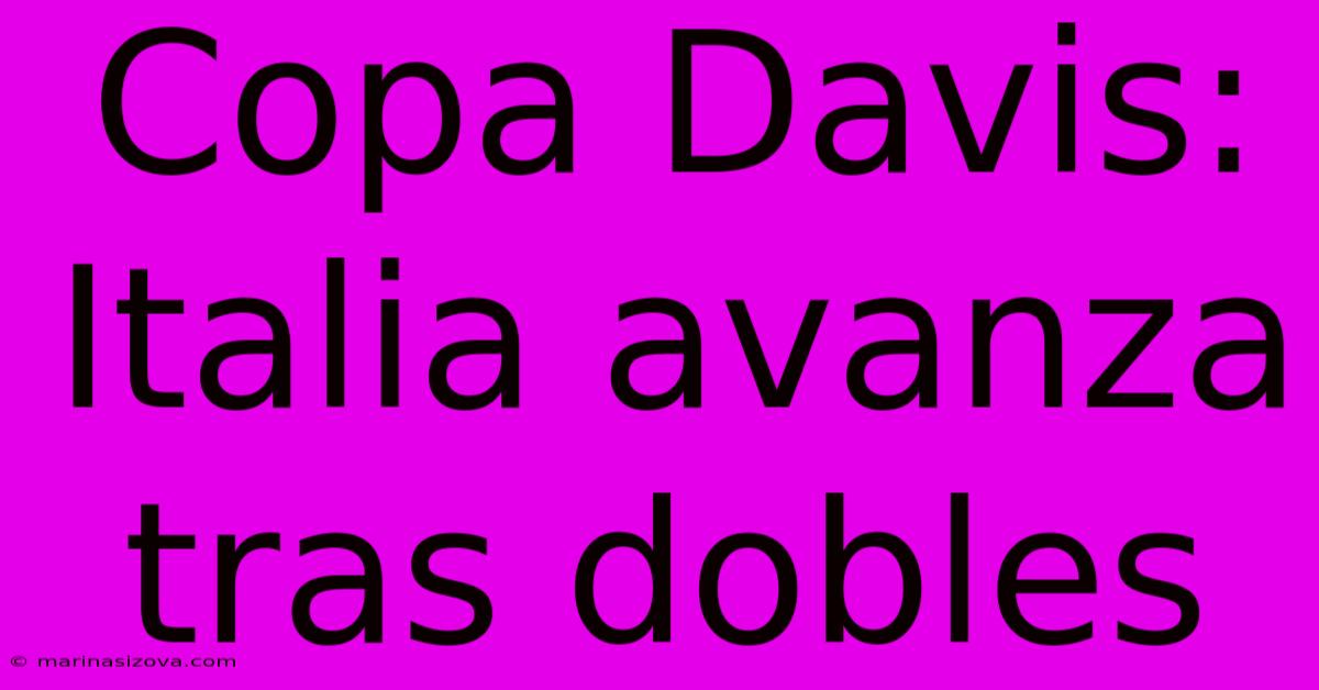 Copa Davis: Italia Avanza Tras Dobles