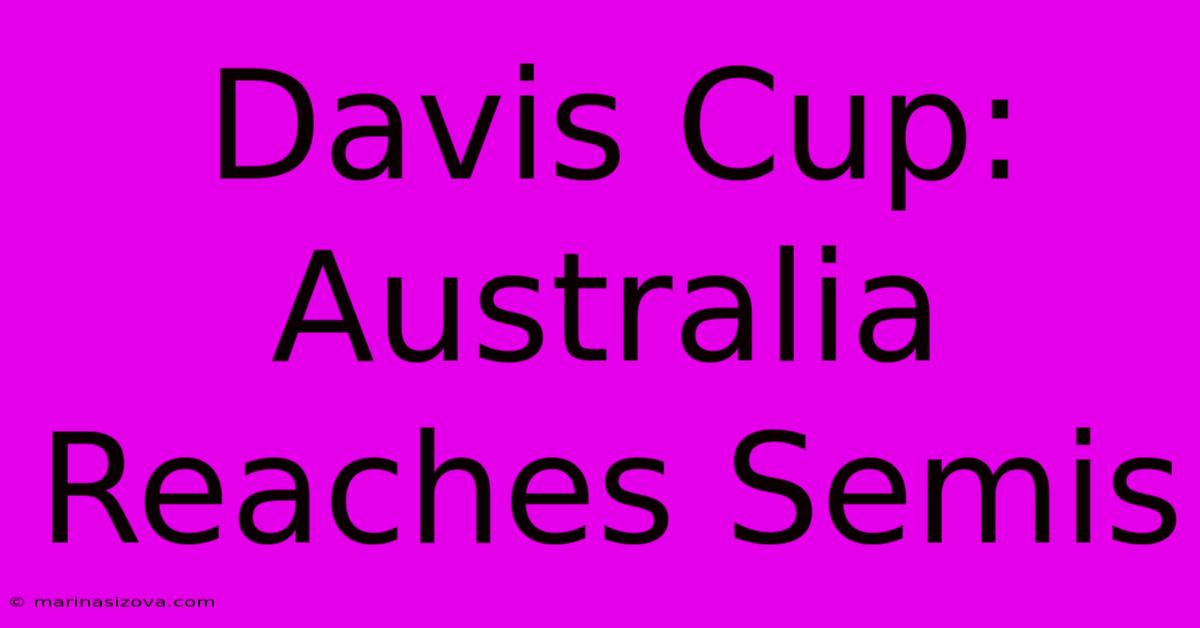 Davis Cup: Australia Reaches Semis