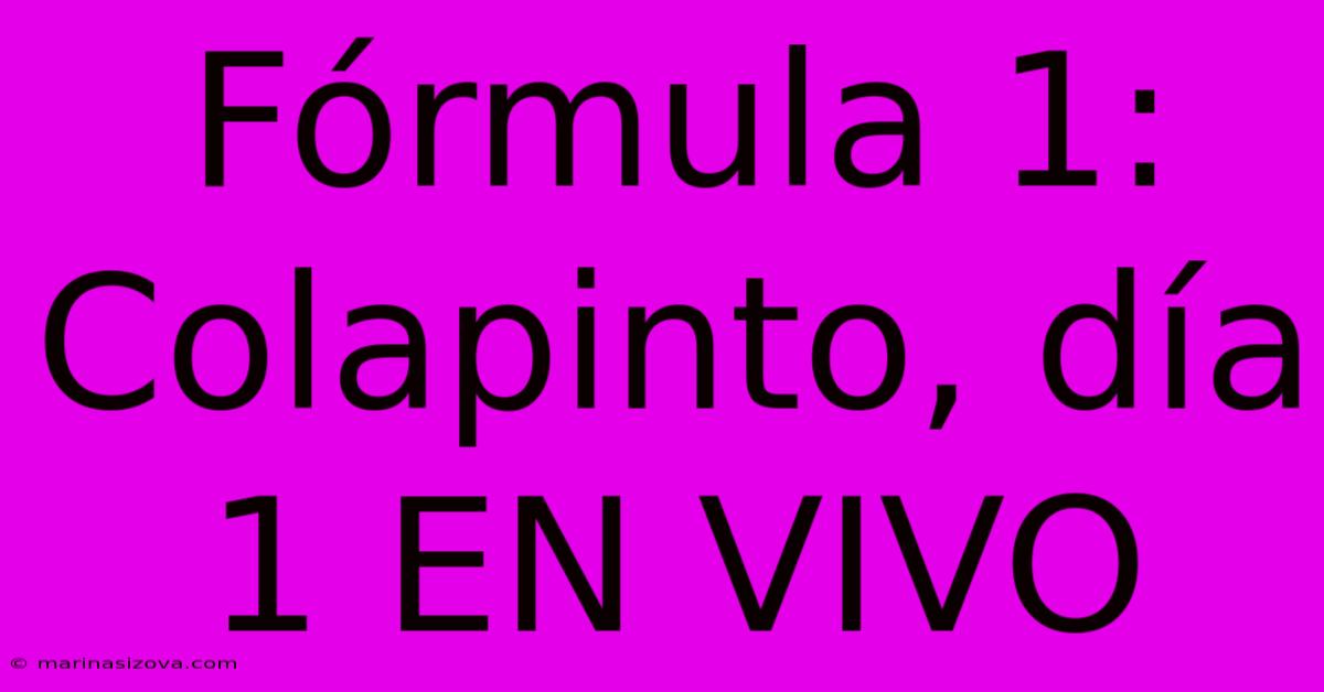 Fórmula 1: Colapinto, Día 1 EN VIVO