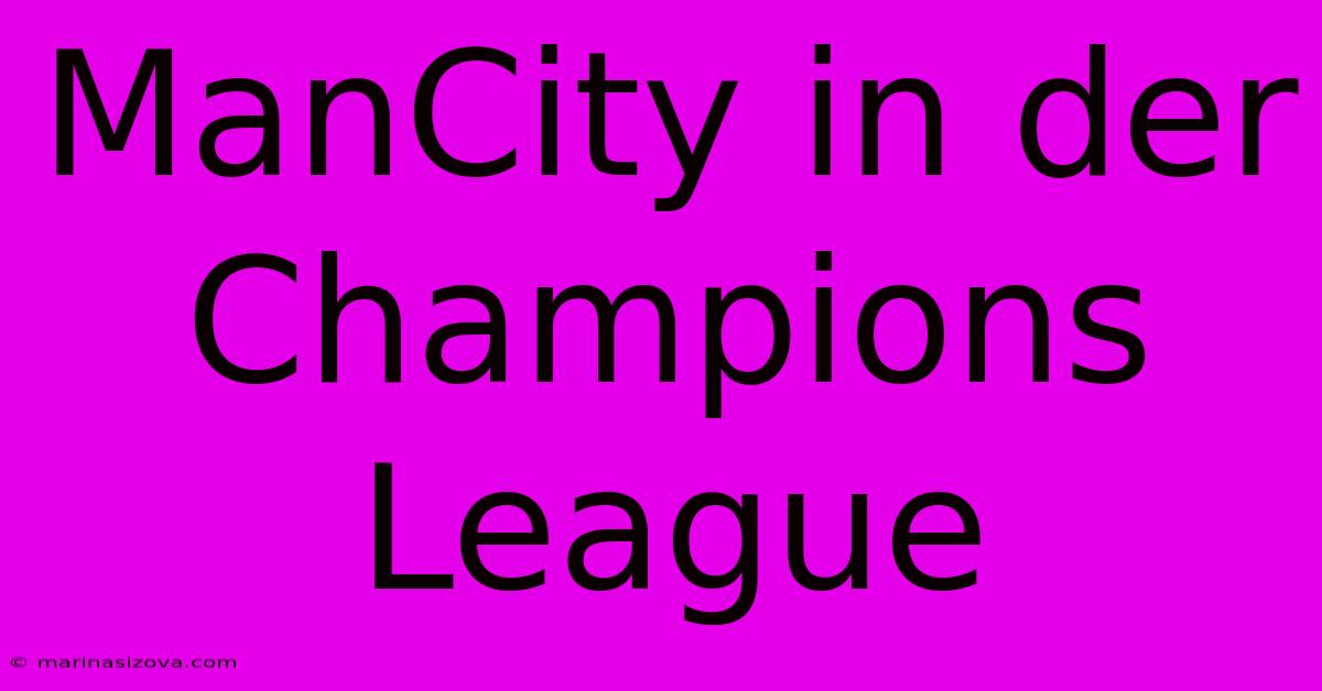 ManCity In Der Champions League