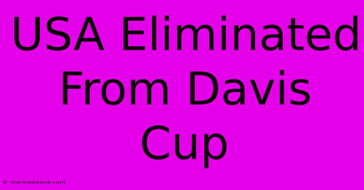 USA Eliminated From Davis Cup